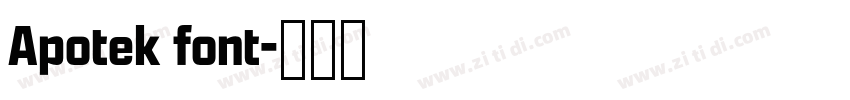Apotek font字体转换